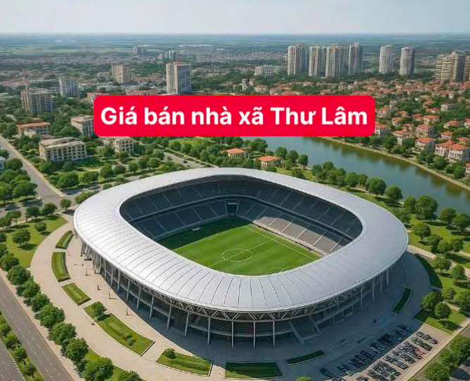 Giá bán nhà xã Thư Lâm – Cập nhật mới nhất 2025
